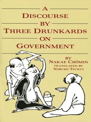 cover image of A Discourse by Three Drunkards on Government